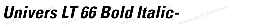 Univers LT 66 Bold Italic字体转换